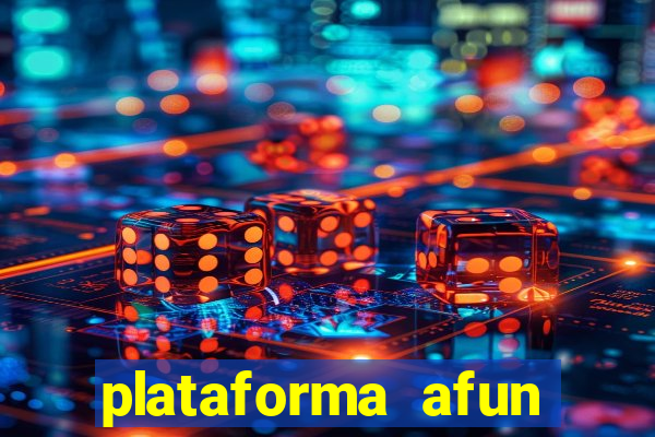 plataforma afun paga mesmo